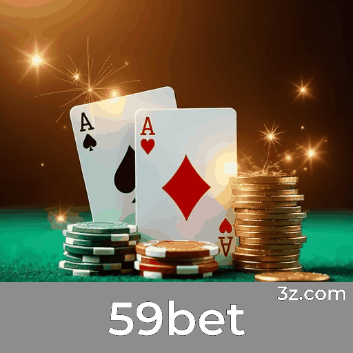 59bet: O Cassino Online Confiável e Profissional